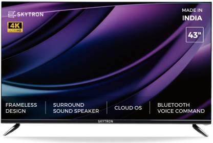 SKYTRON 108 cm (43 inch) Ultra HD (4K) LED Smart Android Based TV with 24W Thunder Speaker Soundbar and Cloud OS TV with Bluetooth & Voice Remote (S43UHSC) SKYTRON 108 cm (43 inch) Ultra HD (4K) LED Smart Android Based TV with 24W Thunder Speaker Soundbar and Cloud OS TV with Bluetooth & Voice Remote (S43UHSC)